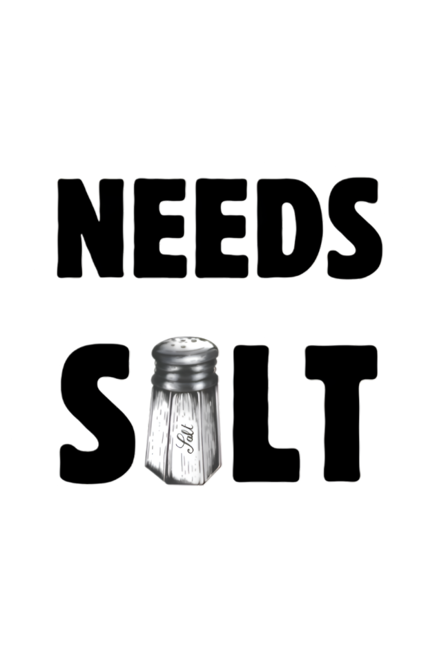 Needs Salt White T-Shirt