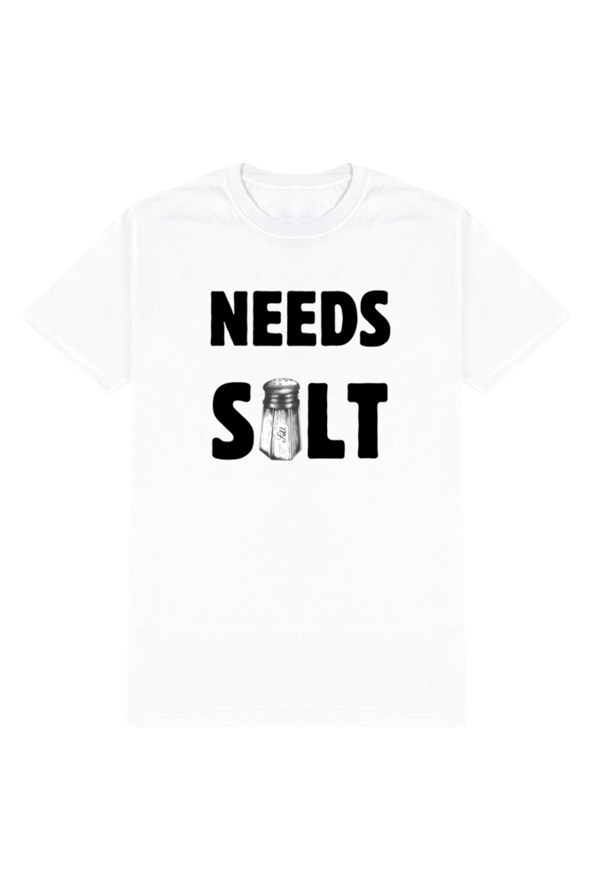 Needs Salt White T-Shirt