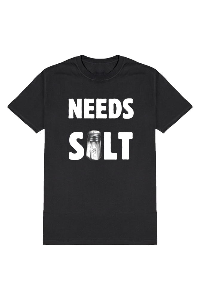 Needs Salt Black T-Shirt